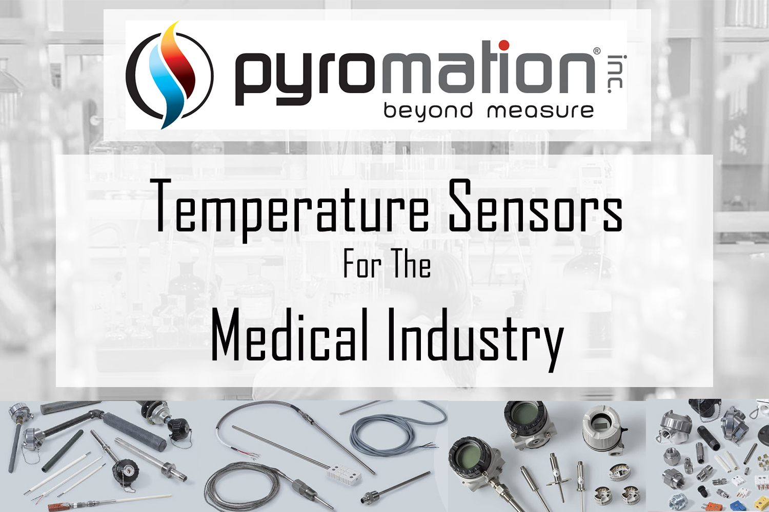 Temperature Sensors for the Medical Industry