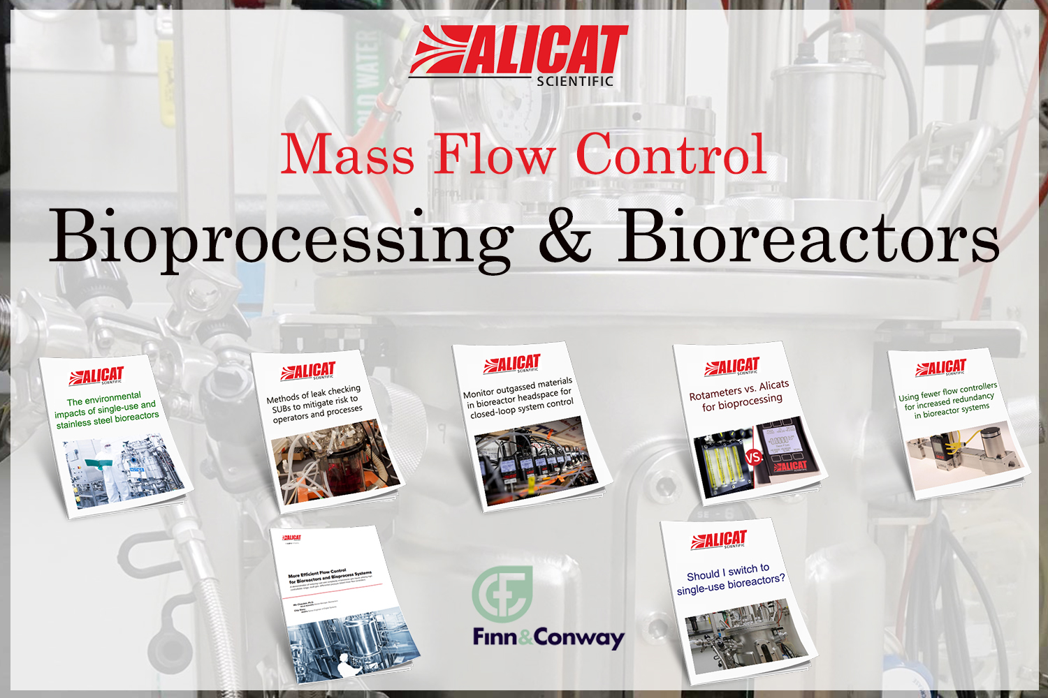 Alicat Scientific - Bioprocessing & Bioreactors